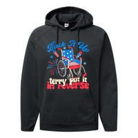 Back It Up Terry Put It In Reverse Firework 4th Of July Performance Fleece Hoodie