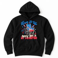 Back It Up Terry Put It In Reverse Firework 4th Of July Hoodie