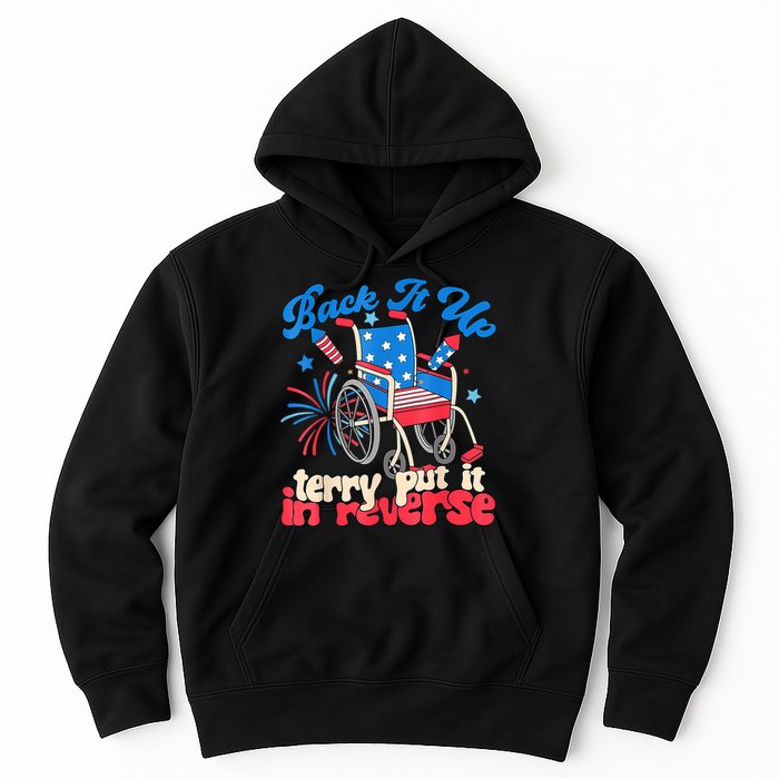 Back It Up Terry Put It In Reverse Firework 4th Of July Hoodie