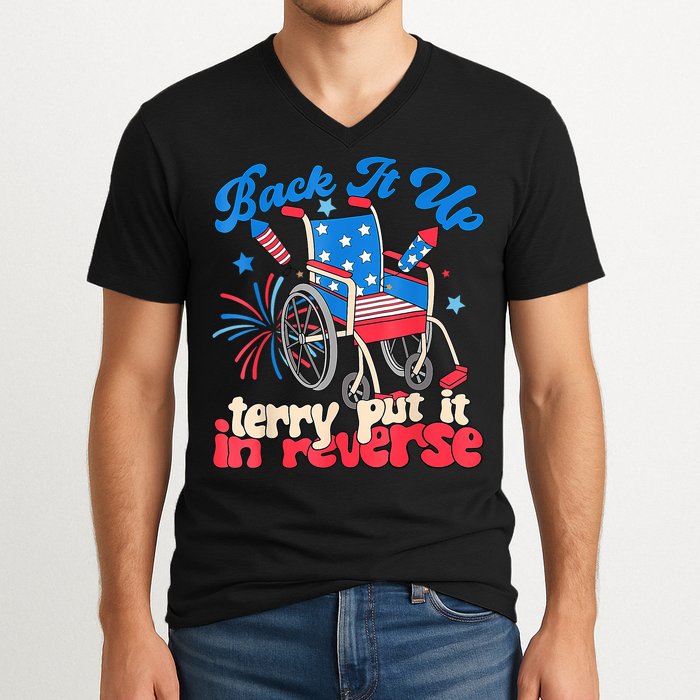 Back It Up Terry Put It In Reverse Firework 4th Of July V-Neck T-Shirt
