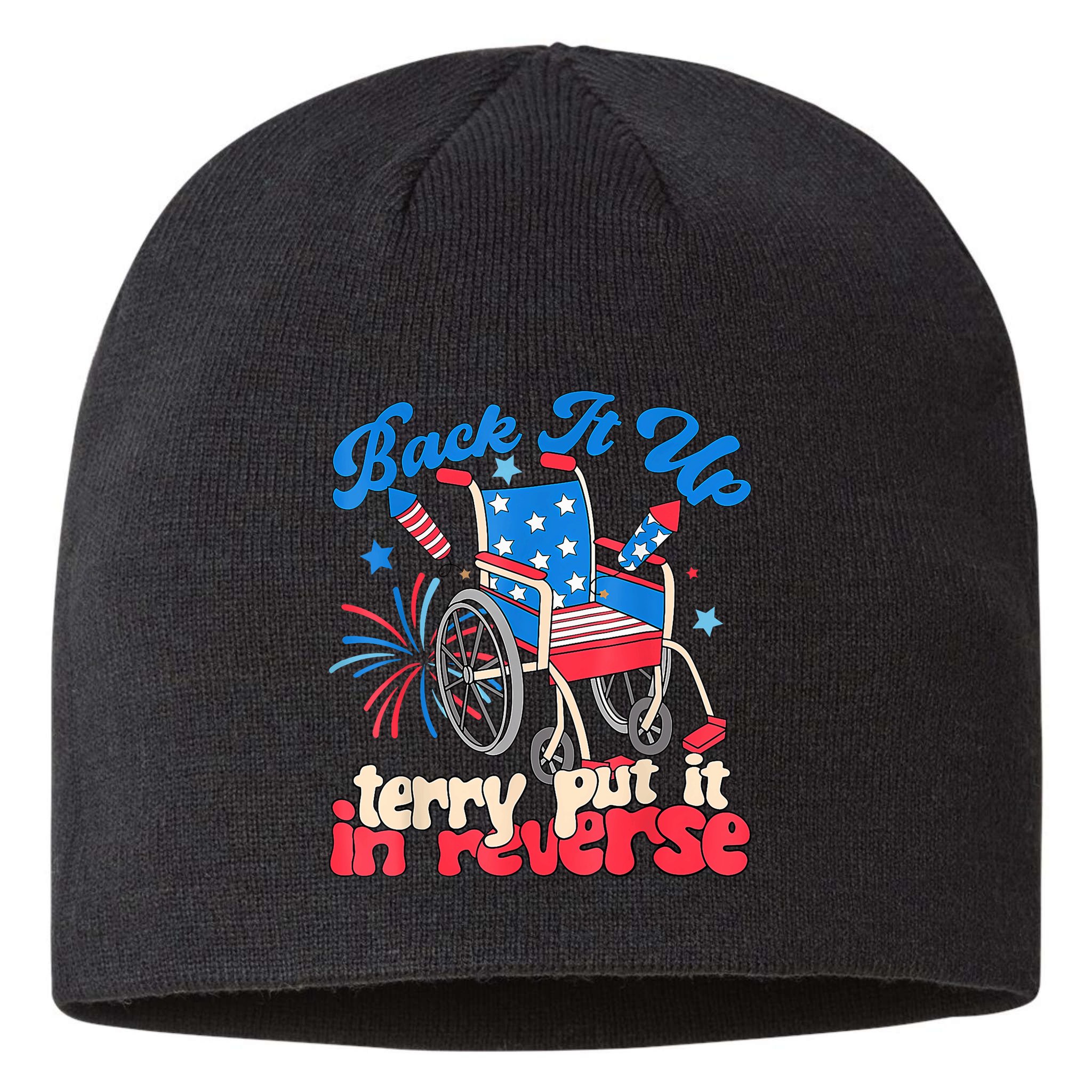 Back It Up Terry Put It In Reverse Firework 4th Of July Sustainable Beanie