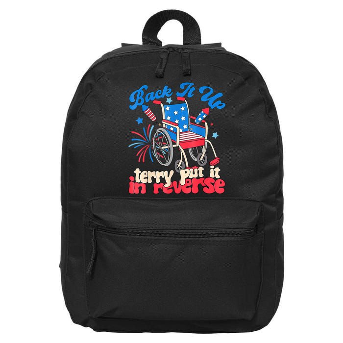 Back It Up Terry Put It In Reverse Firework 4th Of July 16 in Basic Backpack