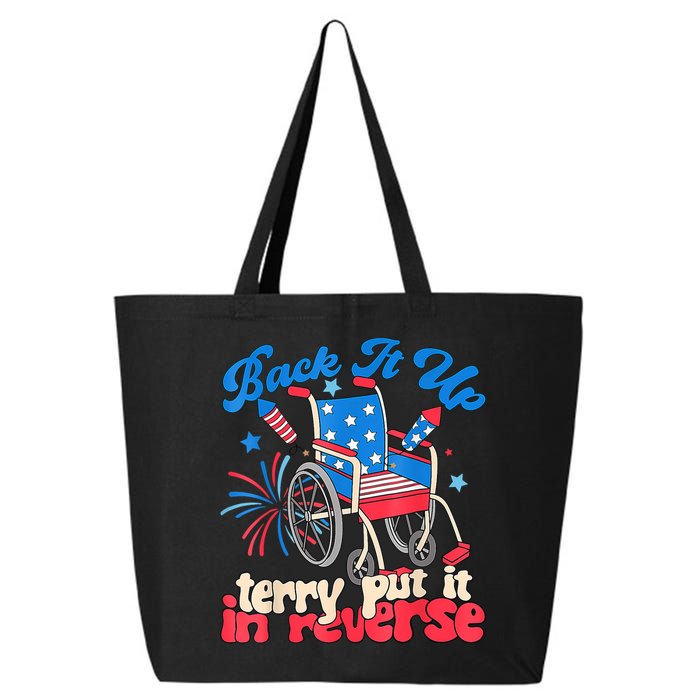 Back It Up Terry Put It In Reverse Firework 4th Of July 25L Jumbo Tote