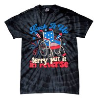 Back It Up Terry Put It In Reverse Firework 4th Of July Tie-Dye T-Shirt