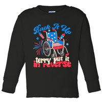 Back It Up Terry Put It In Reverse Firework 4th Of July Toddler Long Sleeve Shirt