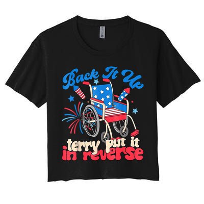 Back It Up Terry Put It In Reverse Firework 4th Of July Crop Top