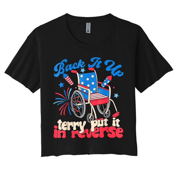 Back It Up Terry Put It In Reverse Firework 4th Of July Crop Top