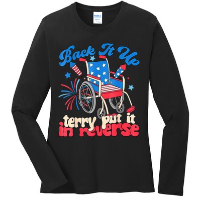 Back It Up Terry Put It In Reverse Firework 4th Of July Ladies Long Sleeve Shirt