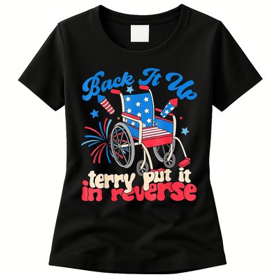Back It Up Terry Put It In Reverse Firework 4th Of July Womens T-Shirt