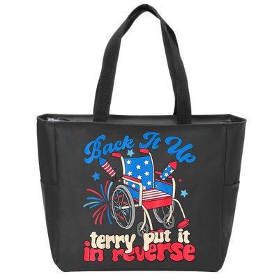Back It Up Terry Put It In Reverse Firework 4th Of July Zip Tote Bag