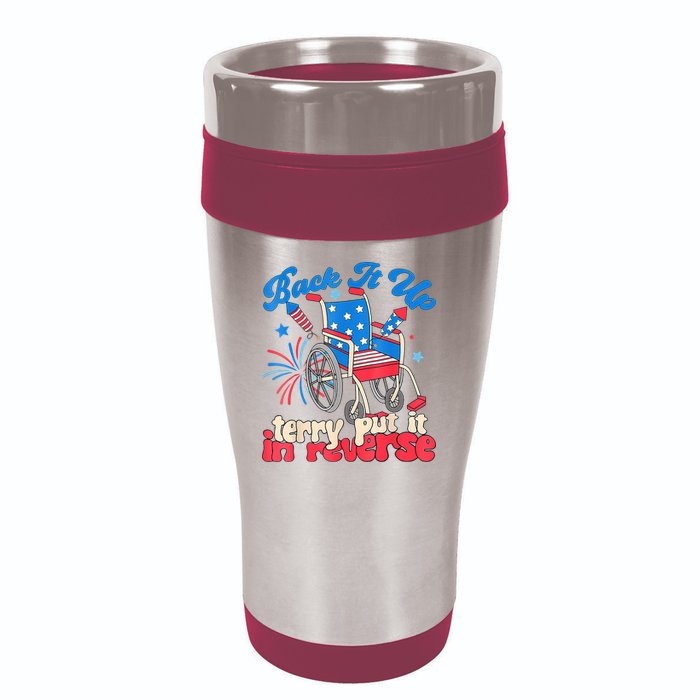 Back It Up Terry Put It In Reverse Firework 4th Of July 16oz Travel Tumbler
