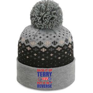 Back It Up Terry Put It In Reverse Funny 4th Of July America Independence Day The Baniff Cuffed Pom Beanie