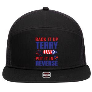 Back It Up Terry Put It In Reverse Funny 4th Of July America Independence Day 7 Panel Mesh Trucker Snapback Hat