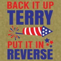 Back It Up Terry Put It In Reverse Funny 4th Of July America Independence Day Garment-Dyed Women's Muscle Tee