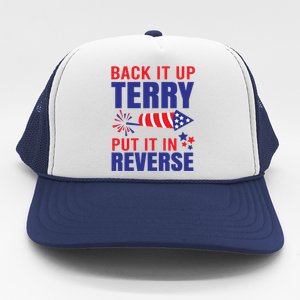 Back It Up Terry Put It In Reverse Funny 4th Of July America Independence Day Trucker Hat