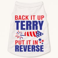 Back It Up Terry Put It In Reverse Funny 4th Of July America Independence Day Doggie Tank
