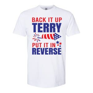 Back It Up Terry Put It In Reverse Funny 4th Of July America Independence Day Softstyle CVC T-Shirt