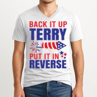 Back It Up Terry Put It In Reverse Funny 4th Of July America Independence Day V-Neck T-Shirt