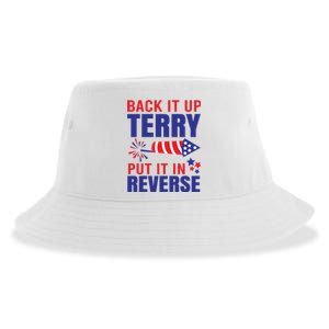 Back It Up Terry Put It In Reverse Funny 4th Of July America Independence Day Sustainable Bucket Hat