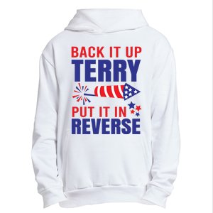 Back It Up Terry Put It In Reverse Funny 4th Of July America Independence Day Urban Pullover Hoodie