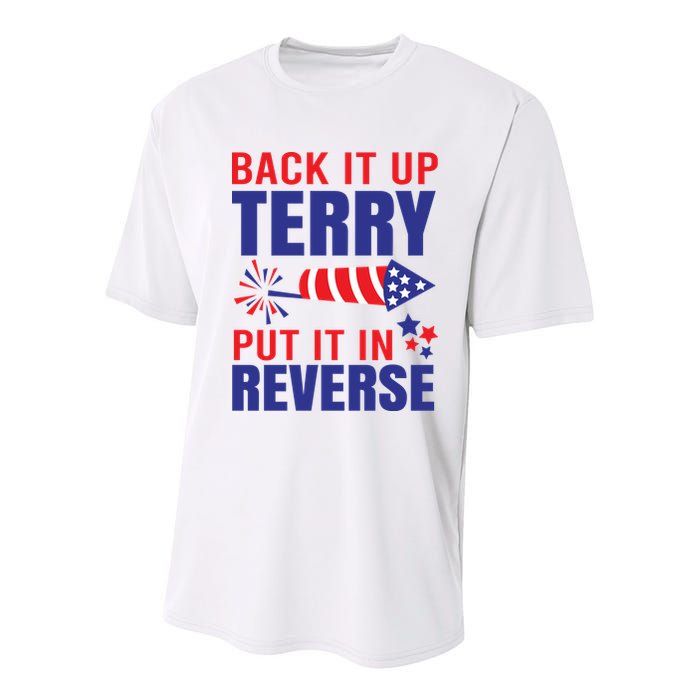 Back It Up Terry Put It In Reverse Funny 4th Of July America Independence Day Youth Performance Sprint T-Shirt