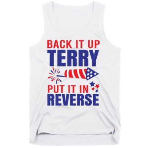 Back It Up Terry Put It In Reverse Funny 4th Of July America Independence Day Tank Top