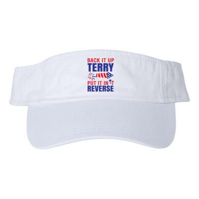 Back It Up Terry Put It In Reverse Funny 4th Of July America Independence Day Visor