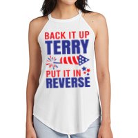 Back It Up Terry Put It In Reverse Funny 4th Of July America Independence Day Women's Perfect Tri Rocker Tank