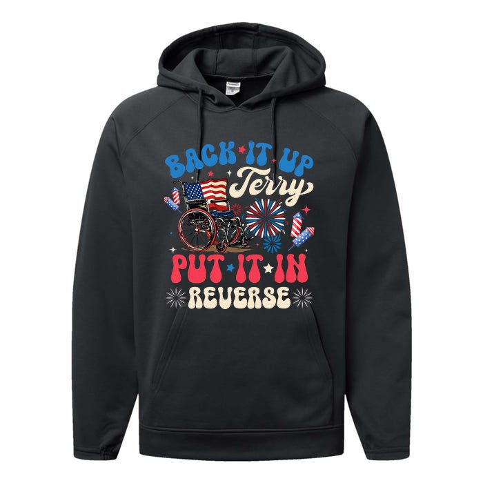 Back It Up Terry Put It In Reverse Firework 4th Of July Performance Fleece Hoodie