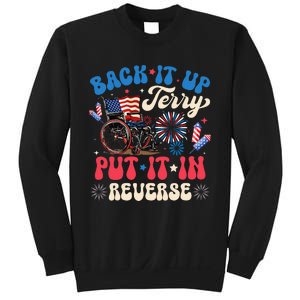 Back It Up Terry Put It In Reverse Firework 4th Of July Sweatshirt