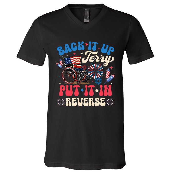 Back It Up Terry Put It In Reverse Firework 4th Of July V-Neck T-Shirt