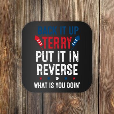 Back It Up Terry Put It In Reverse Fireworks Fun 4th Of July Coaster