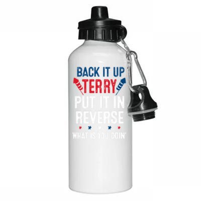 Back It Up Terry Put It In Reverse Fireworks Fun 4th Of July Aluminum Water Bottle