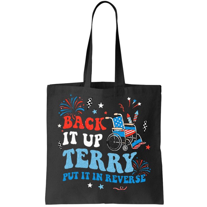 Back It Up Terry Put It In Reverse 4th Of July Tote Bag