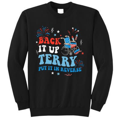 Back It Up Terry Put It In Reverse 4th Of July Tall Sweatshirt