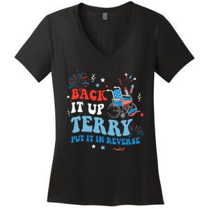 Back It Up Terry Put It In Reverse 4th Of July Women's V-Neck T-Shirt