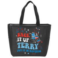 Back It Up Terry Put It In Reverse 4th Of July Zip Tote Bag