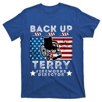 Back It Up Terry 4th Of July Put It In Reverse Fireworks Gift T-Shirt