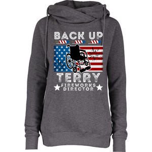 Back It Up Terry 4th Of July Put It In Reverse Fireworks Gift Womens Funnel Neck Pullover Hood