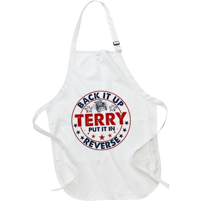 Back It Up Terry Put It In Reverse Firework 4th Of July Full-Length Apron With Pockets
