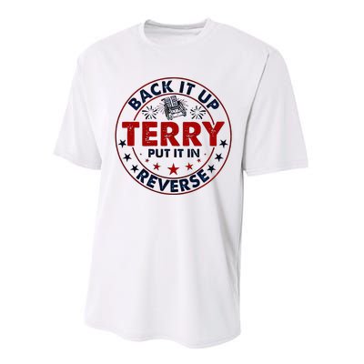 Back It Up Terry Put It In Reverse Firework 4th Of July Performance Sprint T-Shirt