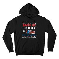 Back It Up Terry Put It In Reverse July 4th Fireworks Terry Hoodie