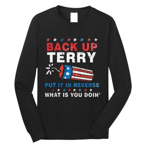 Back It Up Terry Put It In Reverse July 4th Fireworks Terry Long Sleeve Shirt