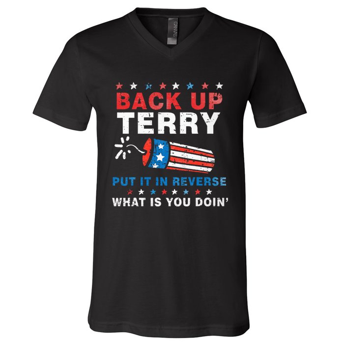 Back It Up Terry Put It In Reverse July 4th Fireworks Terry V-Neck T-Shirt