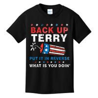 Back It Up Terry Put It In Reverse July 4th Fireworks Terry Kids T-Shirt