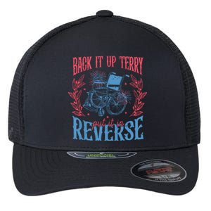 Back It Up Terry Put In Reverse 4th Of July Flexfit Unipanel Trucker Cap