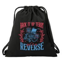 Back It Up Terry Put In Reverse 4th Of July Drawstring Bag