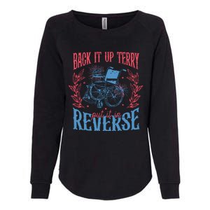 Back It Up Terry Put In Reverse 4th Of July Womens California Wash Sweatshirt