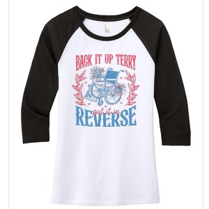 Back It Up Terry Put In Reverse 4th Of July Women's Tri-Blend 3/4-Sleeve Raglan Shirt