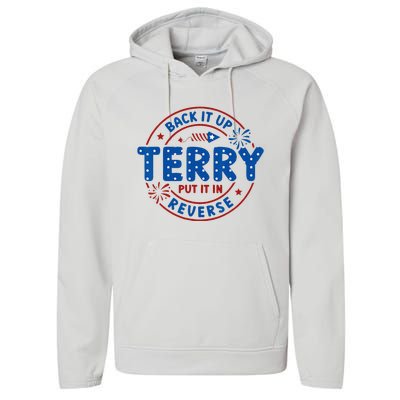 Back It Up Terry Put It In Reverse 4th Of July For Men Women Performance Fleece Hoodie